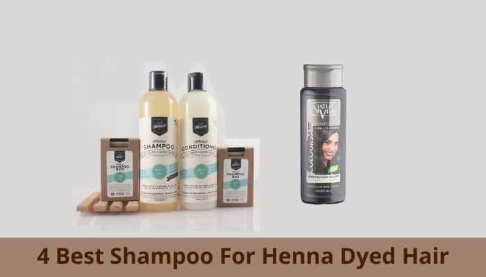 4 Best Shampoo For Henna Dyed Hair
