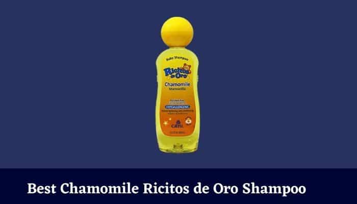Best Chamomile Ricitos de Oro Shampoo