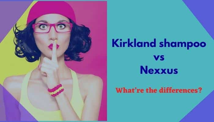 Kirkland shampoo vs Nexxus