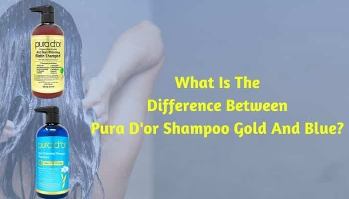 What Is The Difference Between Pura D'or Shampoo Gold And Blue