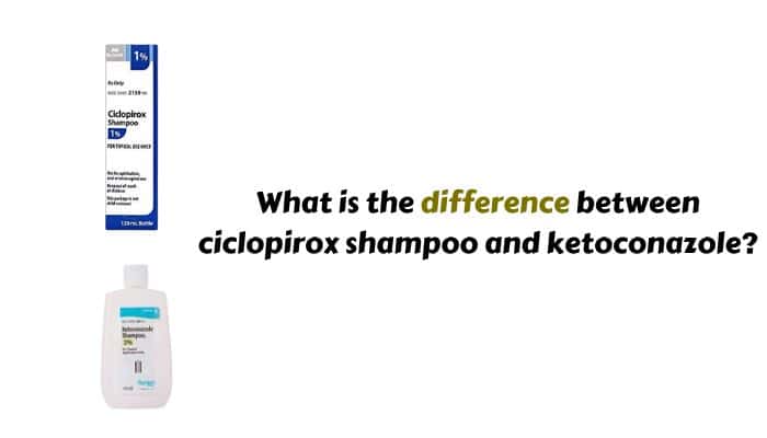 What is the difference between ciclopirox shampoo and ketoconazole