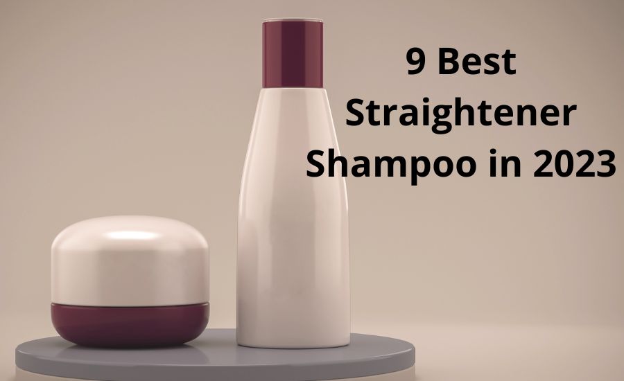 Top 9 best straightener shampoo in 2023 (SUPER Buying Guide)